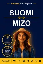 The Language Guide for Travelers - Finnish to Mizo