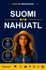 The Language Guide for Travelers - Finnish to Nahuatl