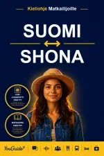 The Language Guide for Travelers - Finnish to Shona