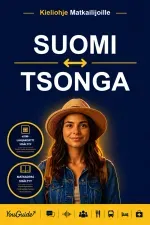 The Language Guide for Travelers - Finnish to Tsonga