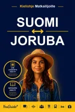 The Language Guide for Travelers - Finnish to Yoruba