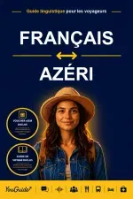 The Language Guide for Travelers - French to Azerbaijani