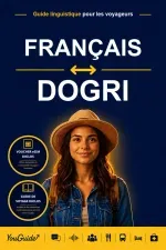 The Language Guide for Travelers - French to Dogri