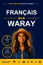 The Language Guide for Travelers - French to Waray