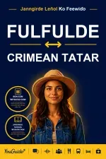 The Language Guide for Travelers - Fulani to Crimean Tatar