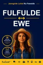 The Language Guide for Travelers - Fulani to Ewe