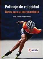 Patinaje de velocidad  bases para su entrenamiento