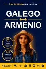 The Language Guide for Travelers - Galician to Armenian