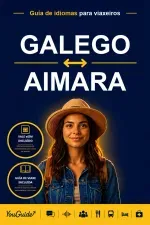 The Language Guide for Travelers - Galician to Aymara