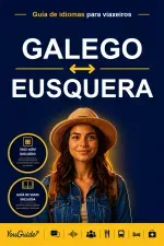 The Language Guide for Travelers - Galician to Basque