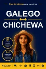 The Language Guide for Travelers - Galician to Chichewa