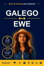 The Language Guide for Travelers - Galician to Ewe