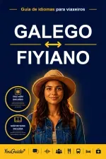 The Language Guide for Travelers - Galician to Fijian