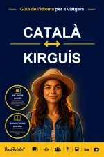 The Language Guide for Travelers - Catalan to Kyrgyz