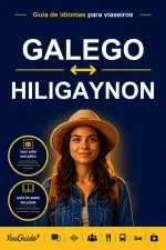 The Language Guide for Travelers - Galician to Hiligaynon