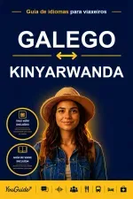 The Language Guide for Travelers - Galician to Kinyarwanda