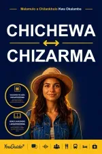 The Language Guide for Travelers - Chichewa to Zarma