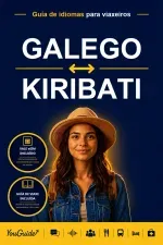 The Language Guide for Travelers - Galician to Kiribati