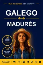 The Language Guide for Travelers - Galician to Madurese