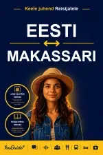 The Language Guide for Travelers - Estonian to Makassarese