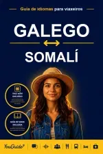 The Language Guide for Travelers - Galician to Somali