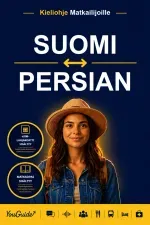 The Language Guide for Travelers - Finnish to Persian
