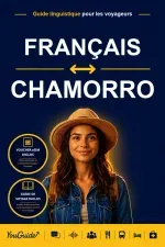 The Language Guide for Travelers - French to Chamorro