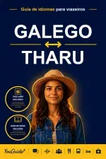 The Language Guide for Travelers - Galician to Tharu