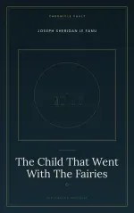 The Child That Went With The Fairies