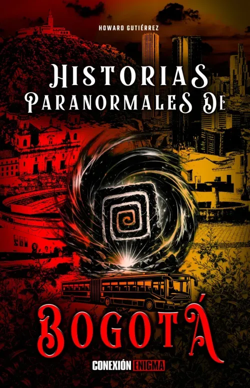 Historias paranormales de Bogota Conexion Enigma