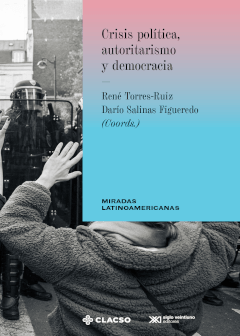 Crisis política autoritarismo y democracia