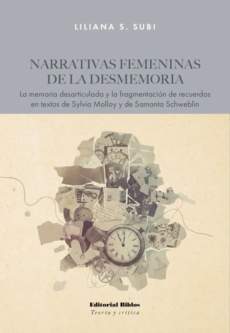 Narrativas femeninas de la desmemoria