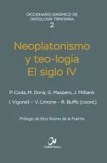 Neoplatonismo y teo-logia El siglo IV