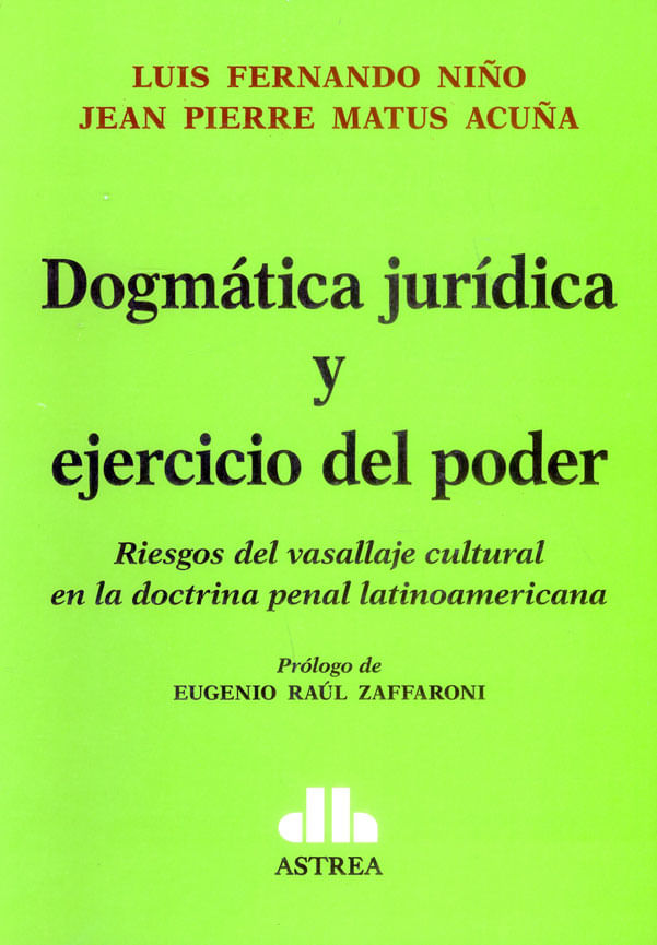 dogmatica-juridica-y-ejercicio-del-poder-9789877061451-astr