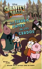 gravity-falls-la-tierra-antes-de-los-cerdos-9789584265166-plan