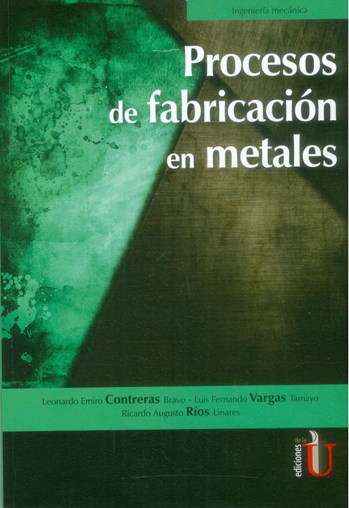 Procesos de fabricación en metales