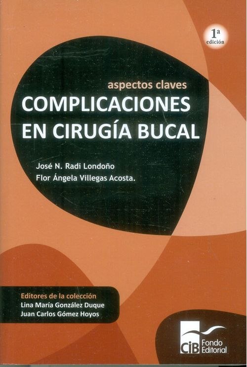 Aspectos claves compilaciones en cirugía bucal 1ra Ed