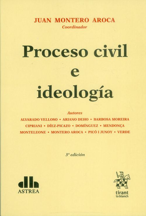 Proceso civil e ideología 3ra Ed