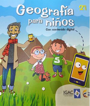 Geografía para niños con contenido digital 2da. Ed.