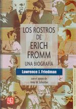 los-rostros-de-erich-fromm-9786071637185-foce