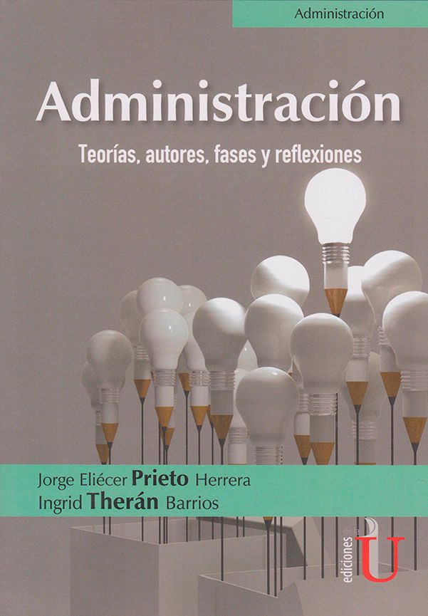 administracion-teoria-autores-9789587627633-ediu