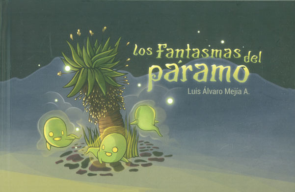 los-fantasmas-del-paramo-9789588819587-uisa