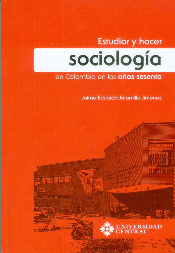 estudiar-y-hacer-sociologia-9789582603731-uce2