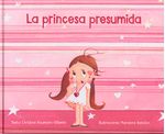 la-princesa-presumida-9788491450559-edga