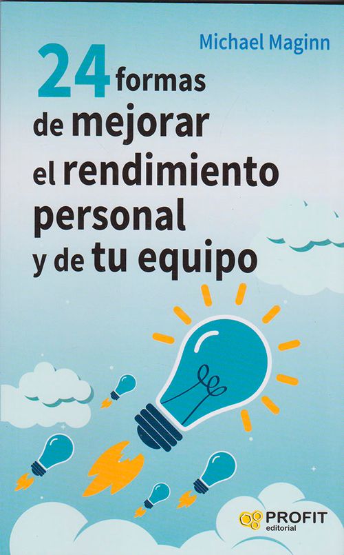 24 formas de mejorar el rendimiento personal y de tu equipo