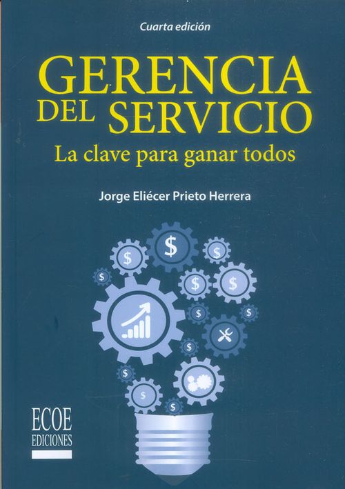 Gerencia del servicio La clave para ganar todos 4a Ed