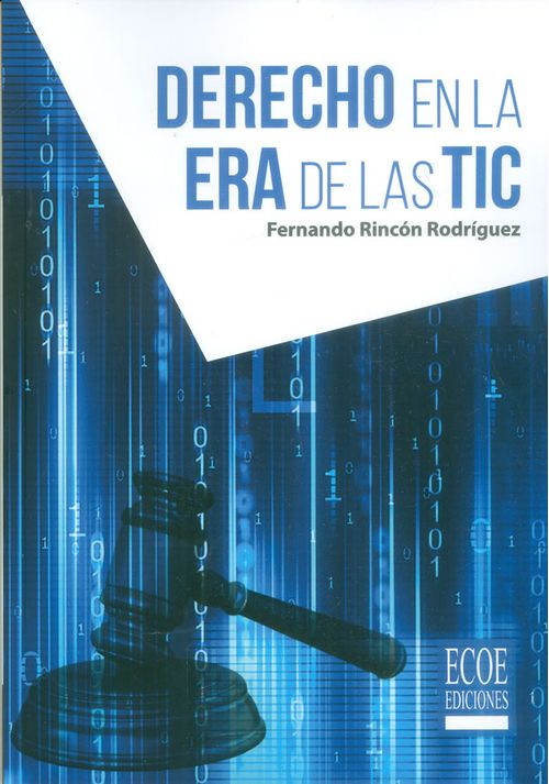 Derecho en la era de las TIC