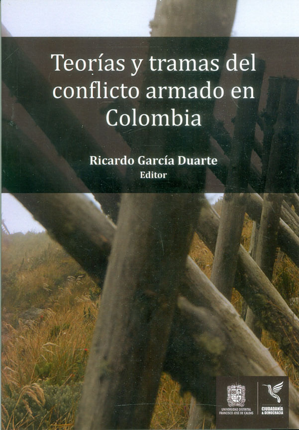 teorias-y-tramas-del-conflicto-armado-en-colombia-9789588832654-dist