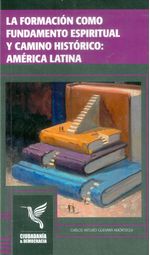 la-formacion-como-fundamento-espiritual-y-camino-historico-9789588782027-dist