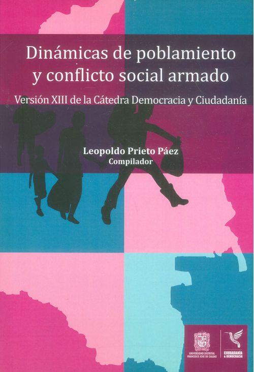 Dinámicas de poblamiento y conflicto social armado